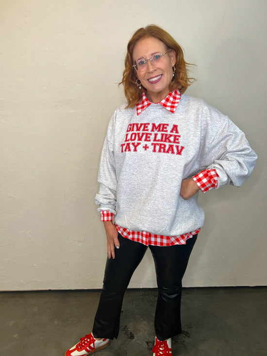 Love Like Tay & Trav Sweatshirt - Revel Boutique